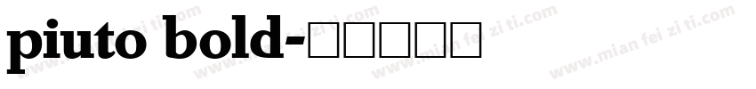 piuto bold字体转换